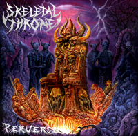 Skeletal Throne – Perverse (2026)