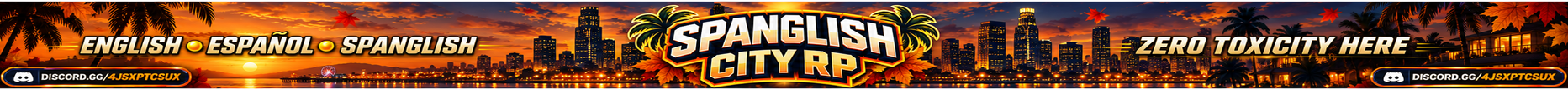 SPANGLISH CITY RP 🡺 OPENS TODAY / ABRE HOY 🡸