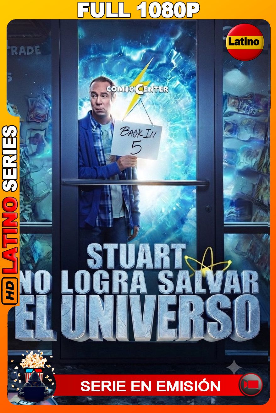 Stuart no consigue salvar el Universo (2026) Temporada 1 [Full 1080p] [Latino-Castellano-Inglés]