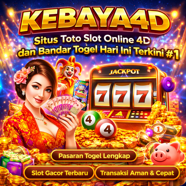 KEBAYA4D Situs Toto Slot Online 4D dan Bandar Togel Hari Ini Terkini #1