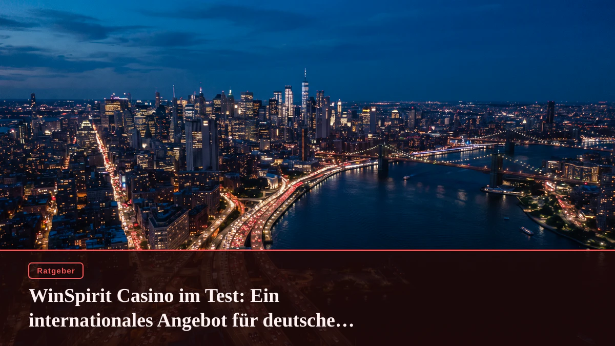 WinSpirit Casino im Test: Ein internationales Angebot für deutsche Spieler?