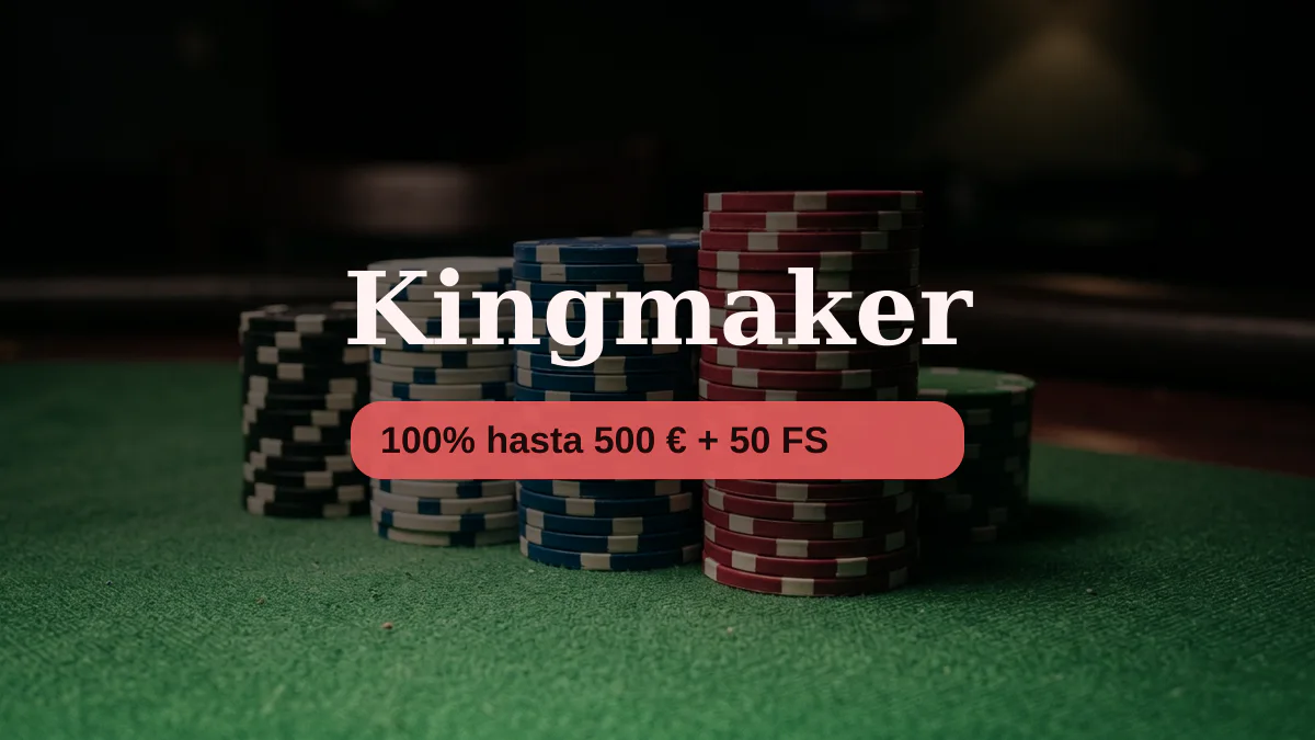 Kingmaker casino — bono de bienvenida 100% hasta 500 € + 50 FS, pagos: Visa, Mastercard, Skrill, Neteller, Paysafecard