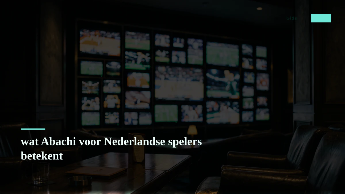 wat Abachi voor Nederlandse spelers betekent
