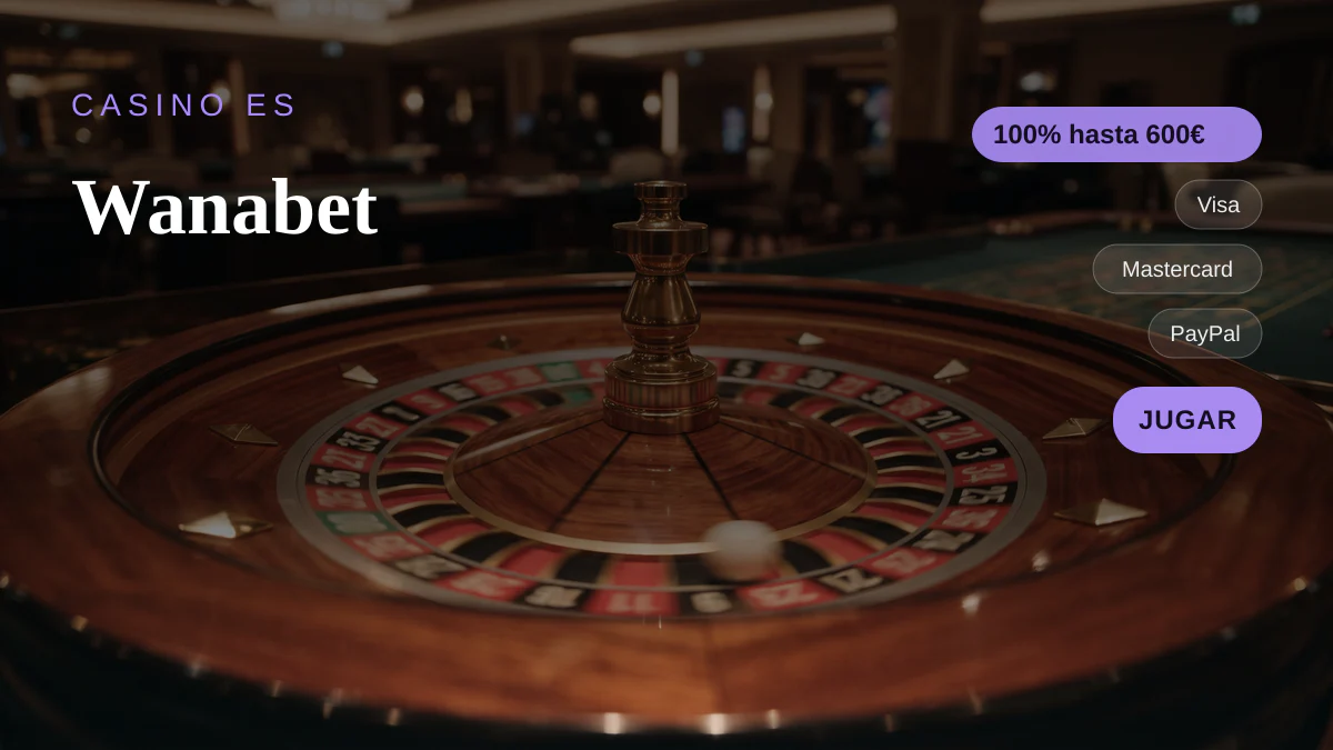 Wanabet contra el casino español típico: una comparación real Wanabet contra el casino español típico: una comparación real