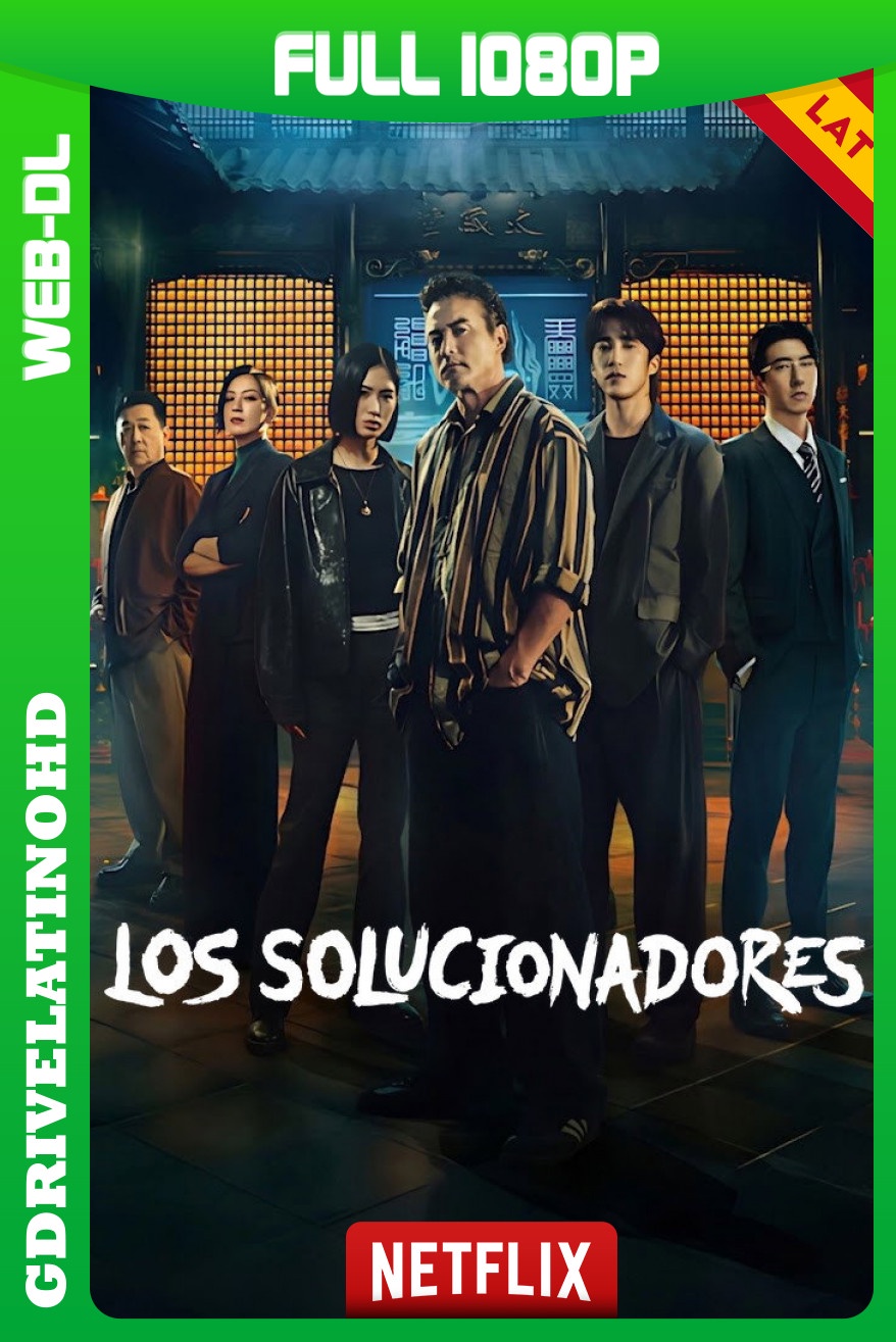 Los solucionadores (2026) Temporada 1 [10/10] WEB-DL 1080p Latino-Chino