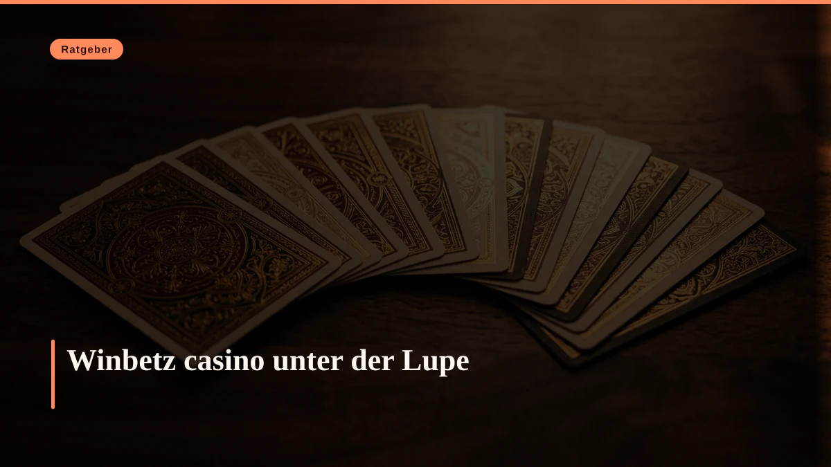 Winbetz casino unter der Lupe