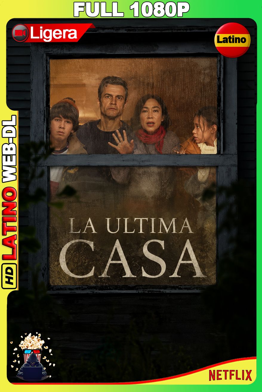 La ultima casa (2026) [Full 1080p] {NTFX} WEB-DL [Latino-Castellano-Inglés]