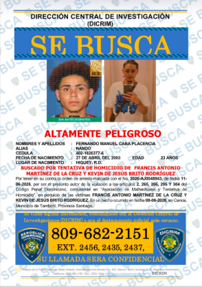 Policía Nacional busca a "Nando" por presunta tentativa de homicidio contra dos hombres en Tamboril.   .