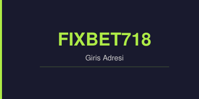 Fixbet718 gorsel.jpg