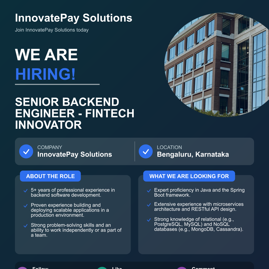 Senior Backend Engineer - FinTech Innovator Vacancy at InnovatePay Solutions | Freshers & Experienced
