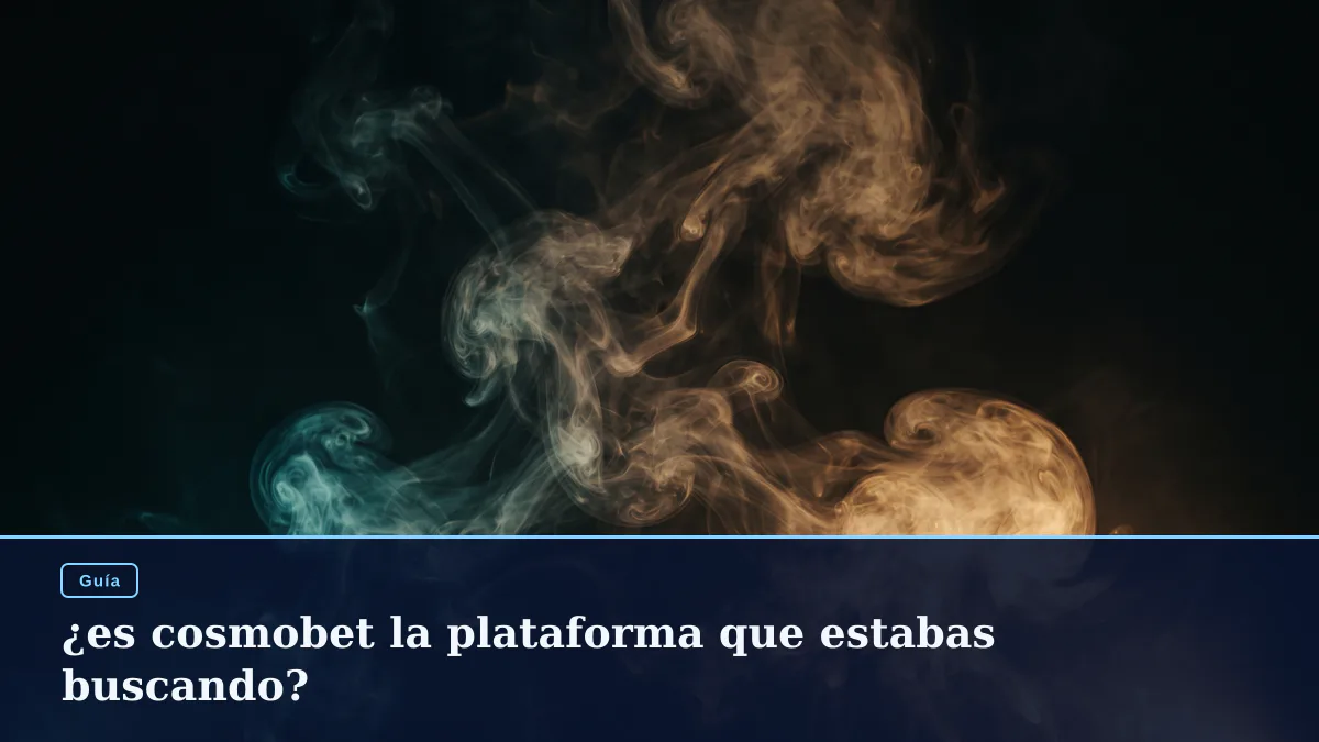 ¿es cosmobet la plataforma que estabas buscando?
