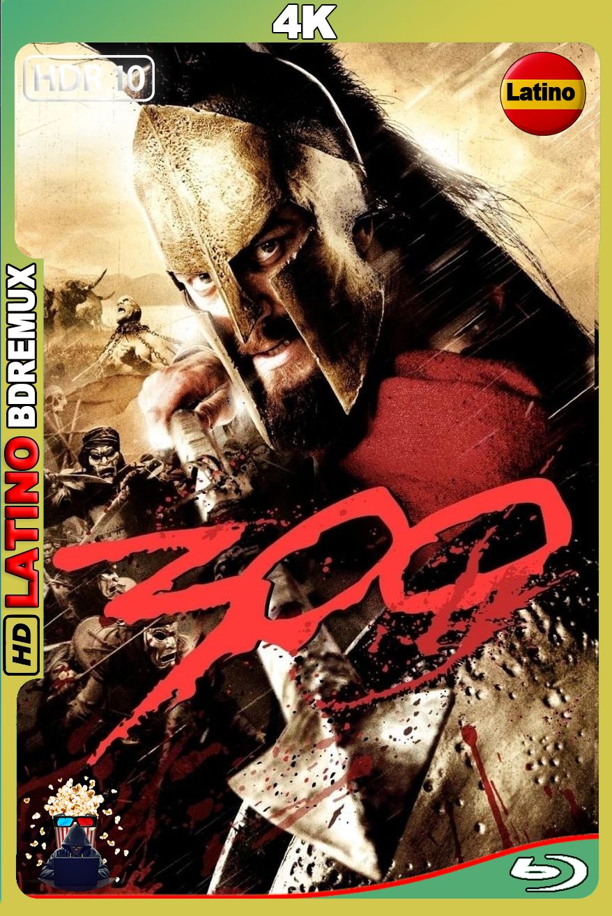 300 (2007) [2160p] BDREMUX 4K DV HDR10 [Latino-Inglés]