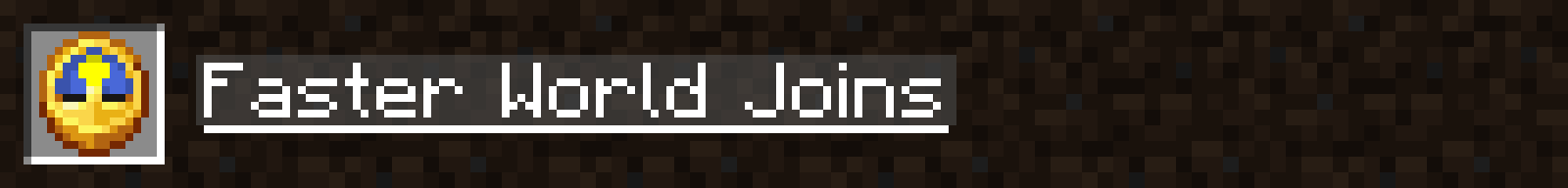 Faster World Joins
