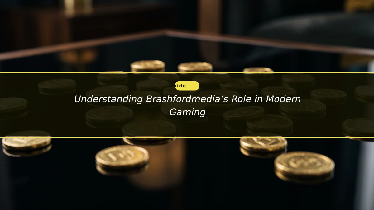 Understanding Brashfordmedia’s Role in Modern Gaming