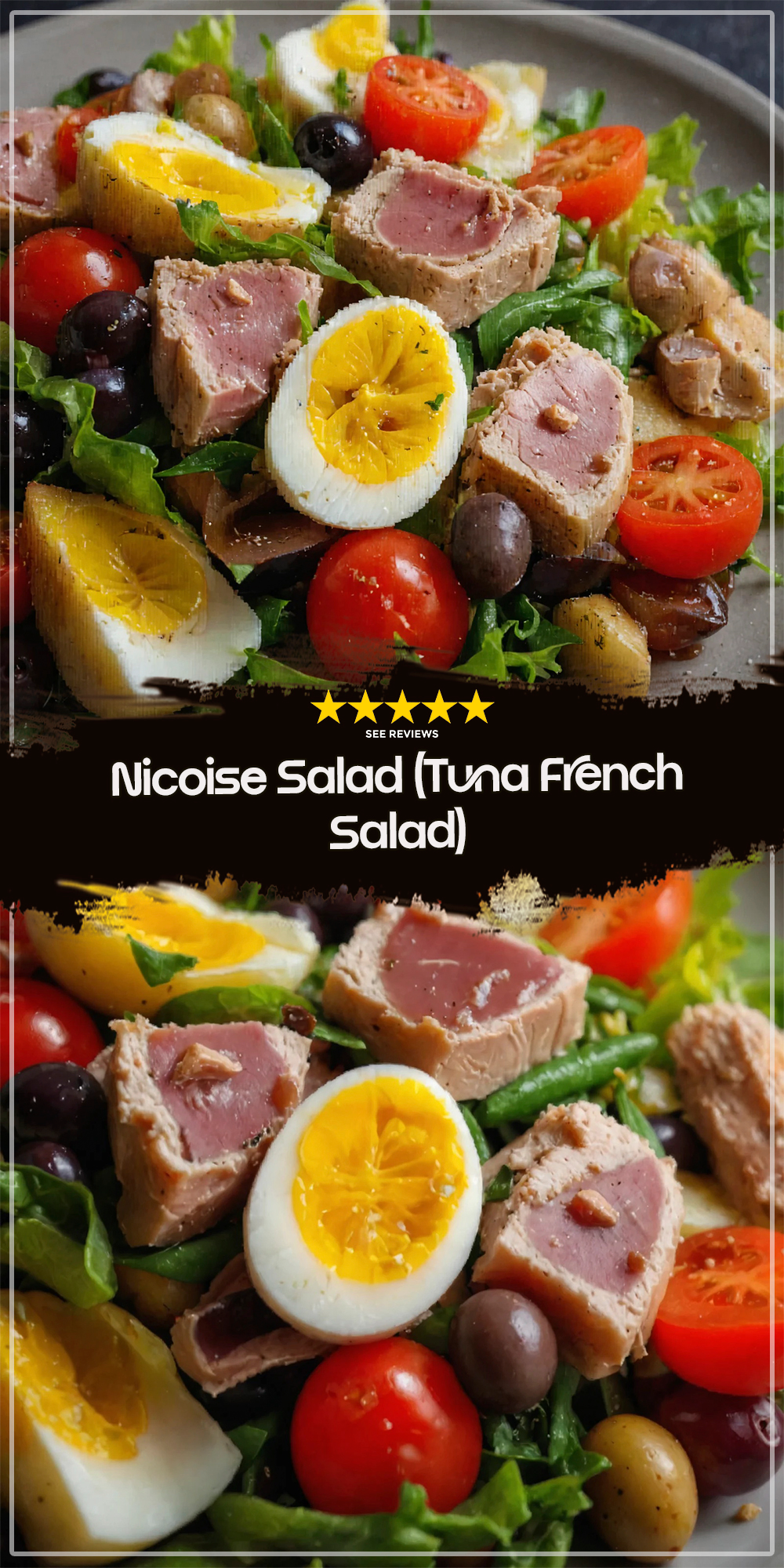 Nicoise Salad (Tuna French Salad)