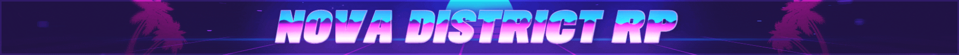 💜 Nova District RP banner