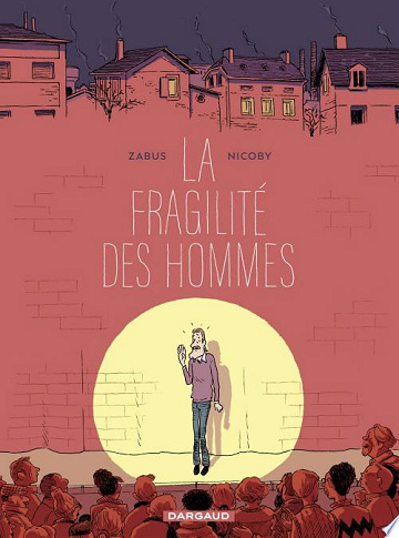 La fragilité des hommes (2026)