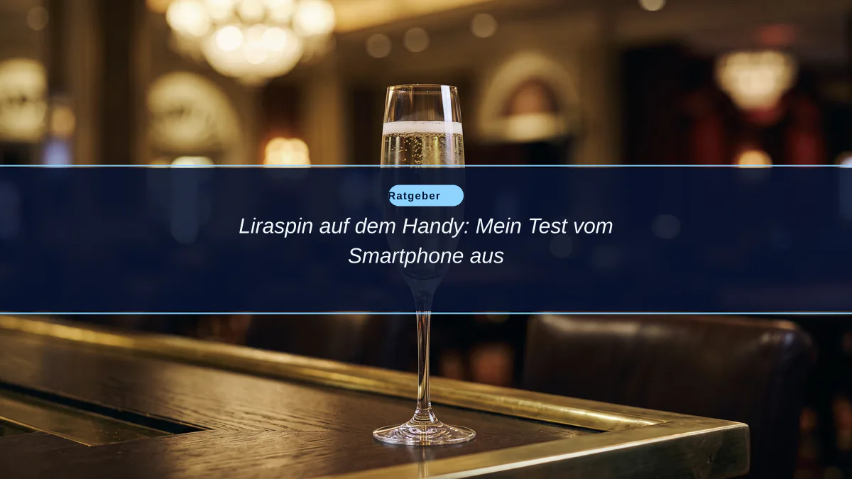 Liraspin auf dem Handy: Mein Test vom Smartphone aus