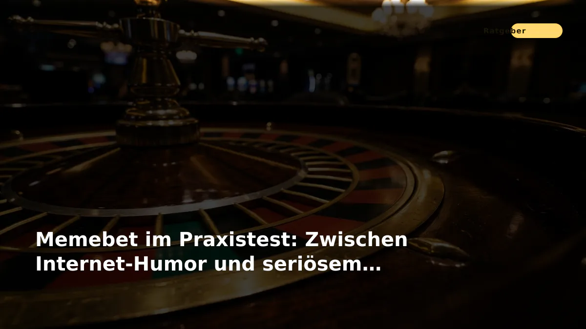 Memebet im Praxistest: Zwischen Internet-Humor und seriösem Spielangebot