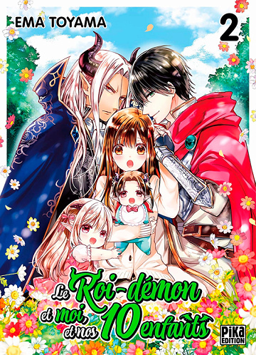 Le roi-démon et moi, et nos 10 enfants - 2. Tome 2 Le roi-démon et moi, et nos 10 enfants - 2. Tome 2