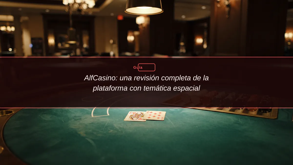 AlfCasino: una revisión completa de la plataforma con temática espacial