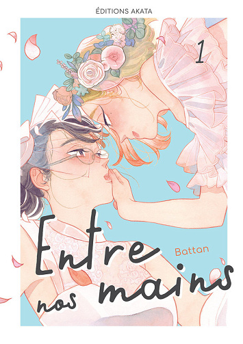 Entre nos mains - Tome 01