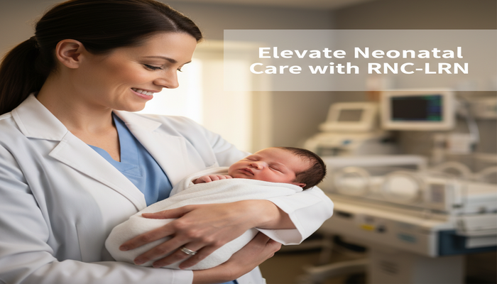 Elevate Neonatal Care with RNC-LRN A compassionate neonatal nurse gently holds a newborn, symbolizing specialized RNC-LRN certification in low-risk neonatal care and leadership.