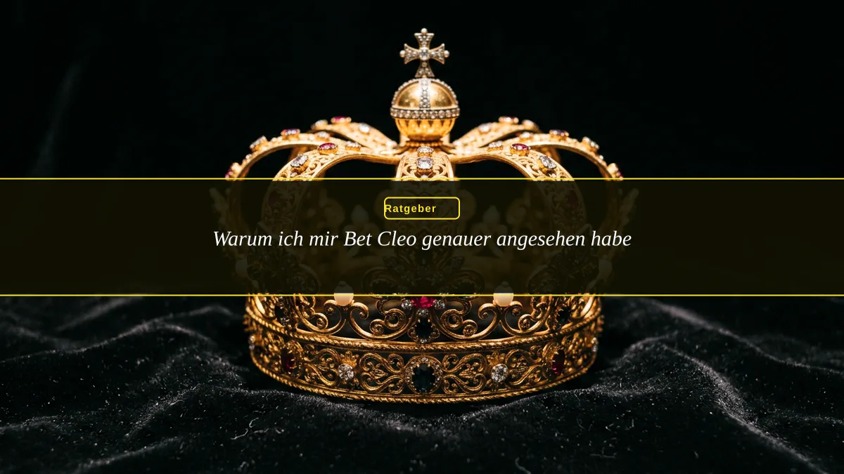 Warum ich mir Bet Cleo genauer angesehen habe