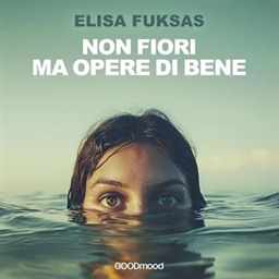 Elisa Fuksas – Non fiori ma opere di bene (2026) (mp3 – 128 kbps)
