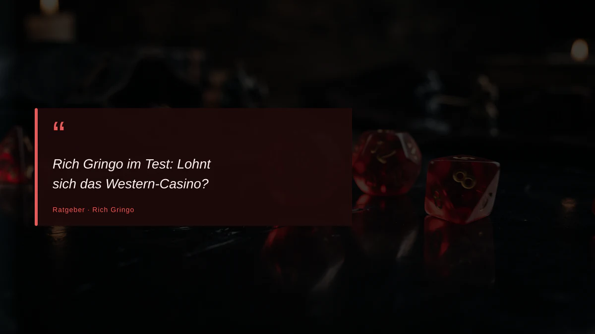 Rich Gringo im Test: Lohnt sich das Western-Casino?