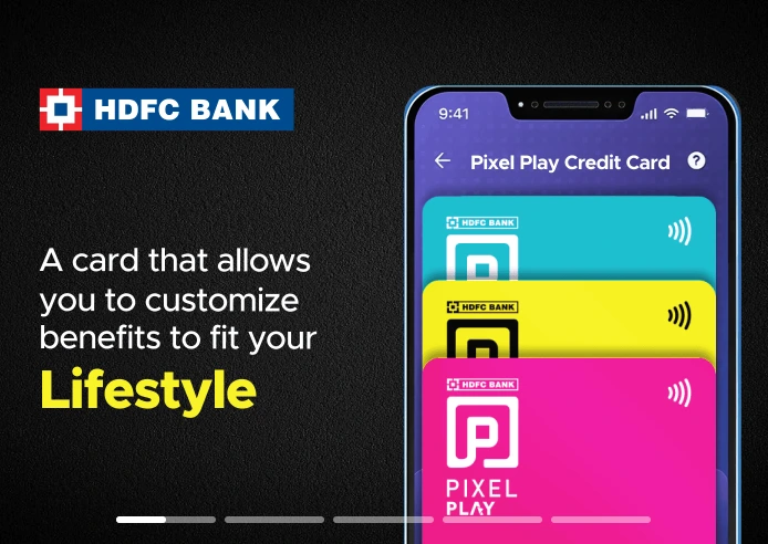 HDFC Bank PIXEL Play Credit Card
