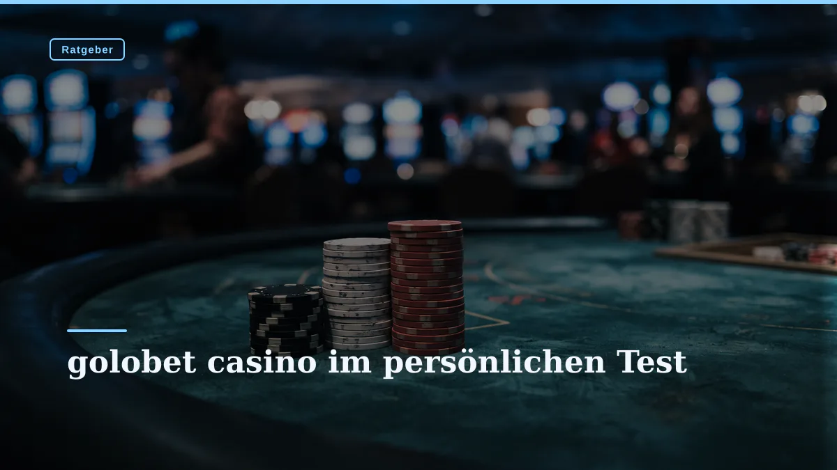 golobet casino im persönlichen Test