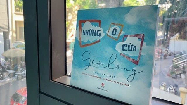 Những ô cửa gió lộng Hồi ức của con trai nhà thơ Xuân Quỳnh