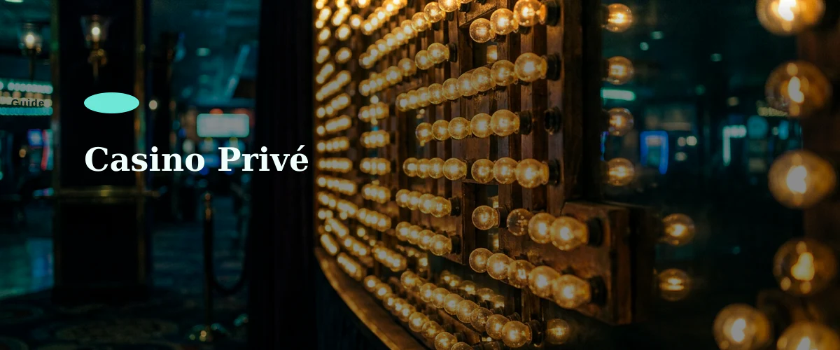 Casino Privé — fiche : Top 10 casinos de jeux en ligne en 2026