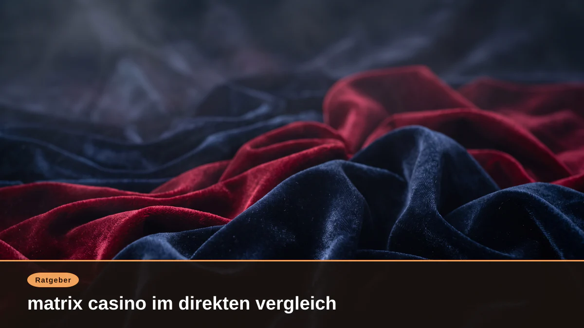 matrix casino im direkten vergleich