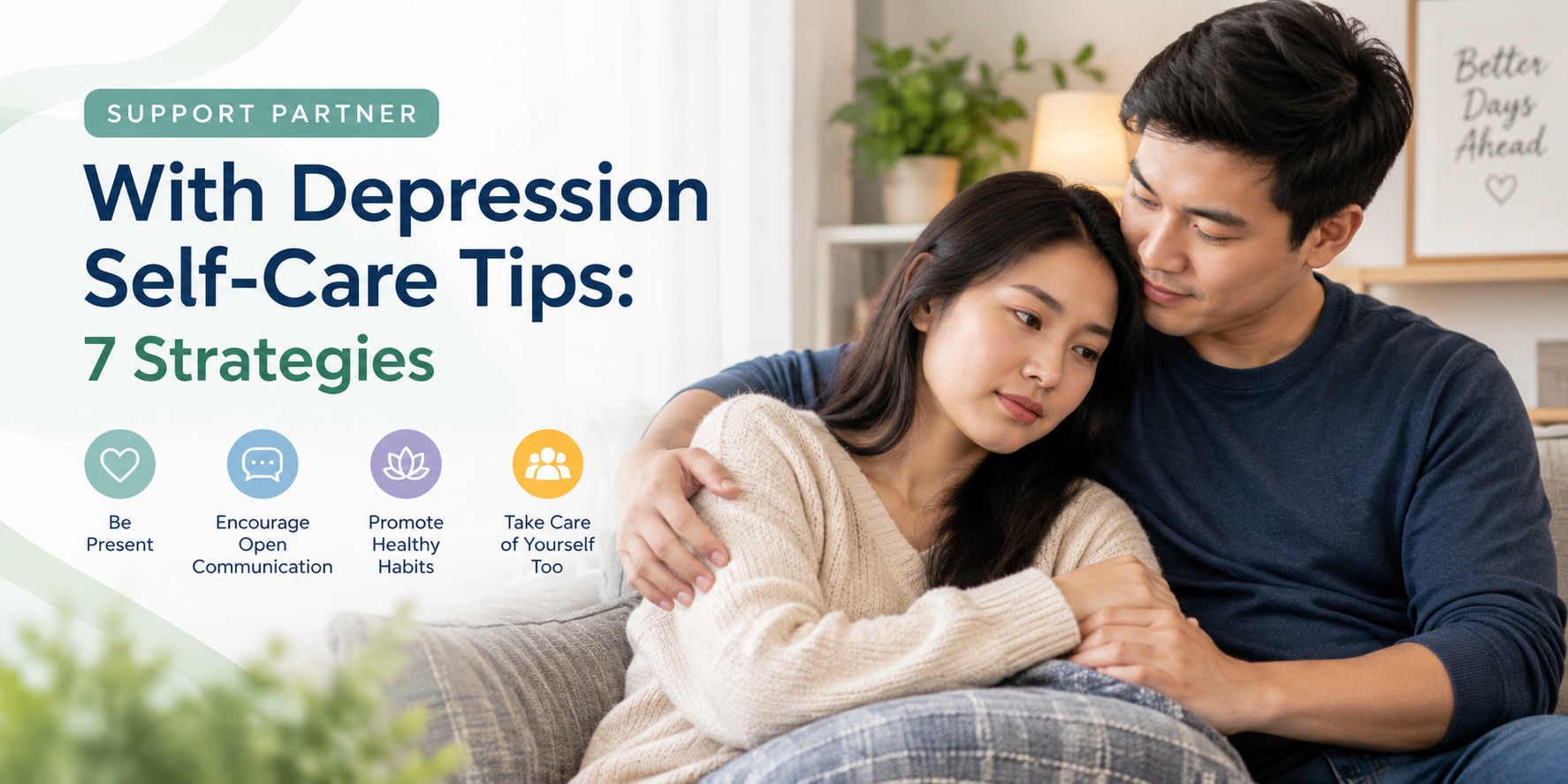 Support Partner With Depression Self-Care Tips: 7 Strategies
