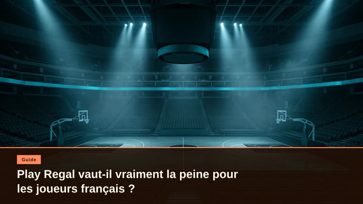 Play Regal vaut-il vraiment la peine pour les joueurs français ?
