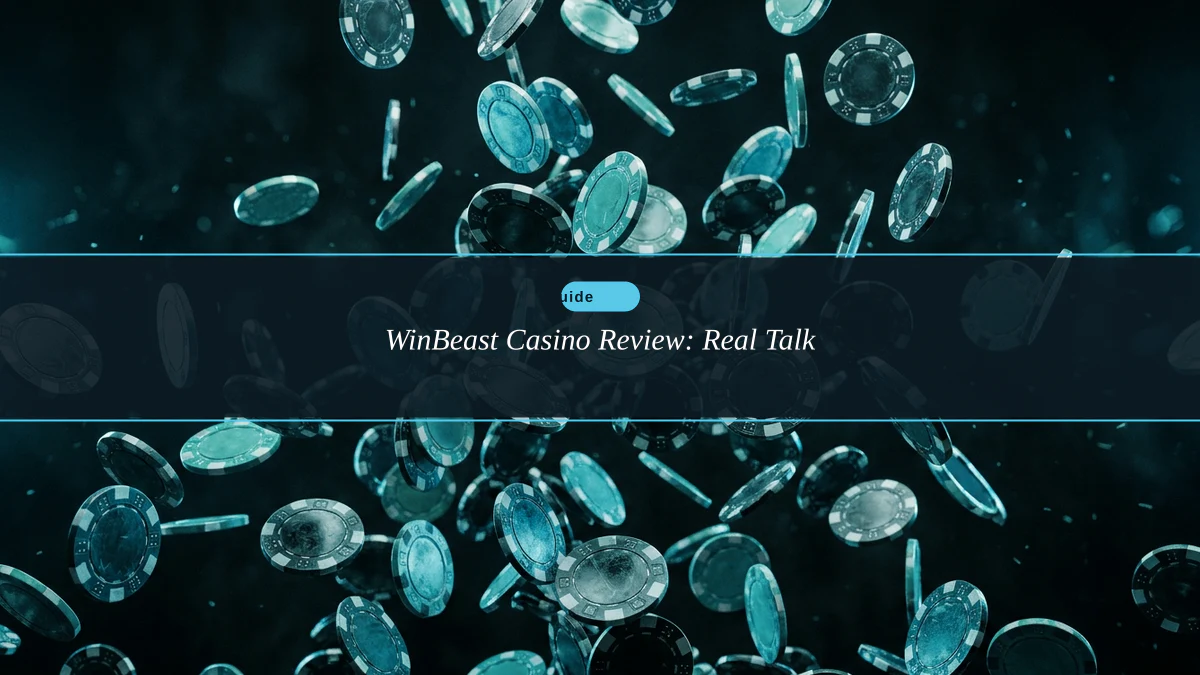 WinBeast Casino Review: Real Talk
