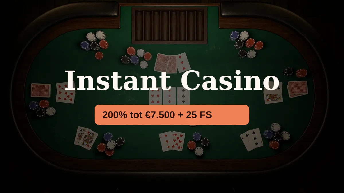 Instant Casino — welkomstbonus 200% tot €7.500 + 25 FS, betalingen: Visa, Mastercard, Sofort, Giropay, Pix
