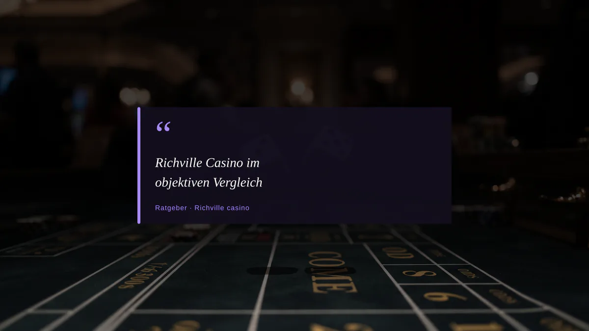 Richville Casino im objektiven Vergleich