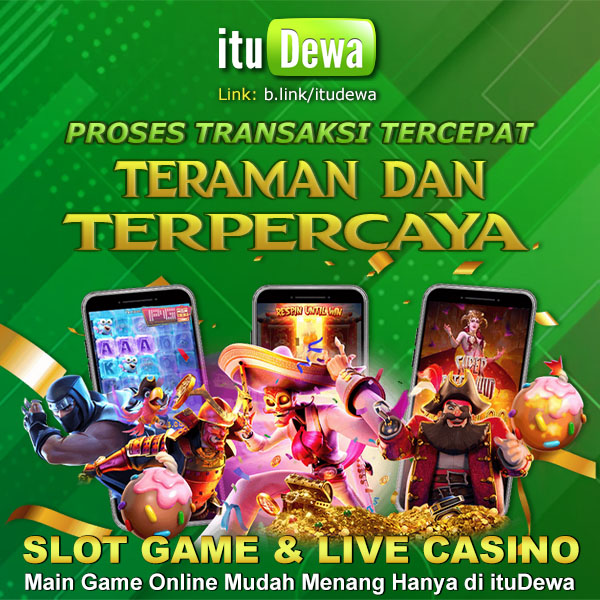 ituDewa : Situs Judi Slot Online Gacor RTP Slot Terbaik di Indonesia