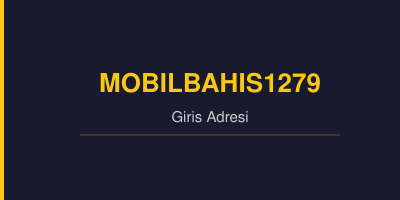 Mobilbahis1279