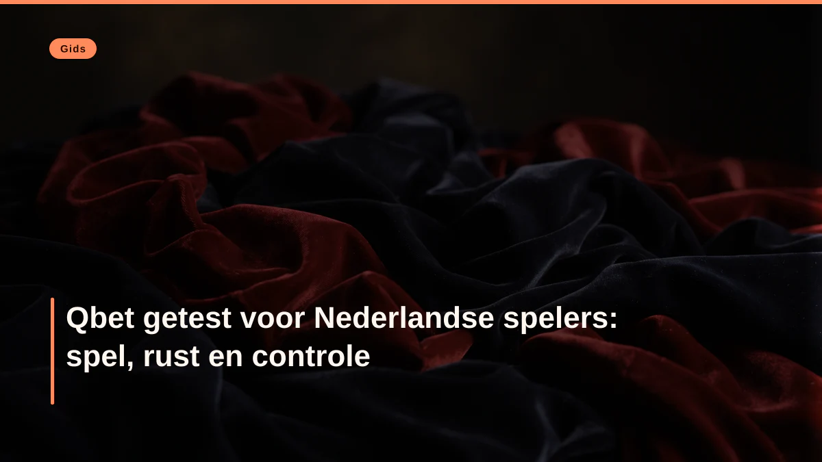 Qbet getest voor Nederlandse spelers: spel, rust en controle