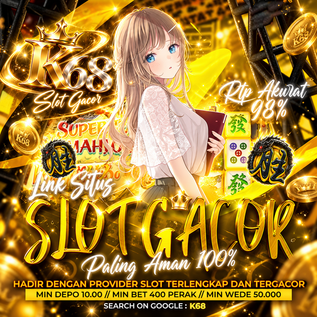 K68 Link Slot APK dan Website Terbaru