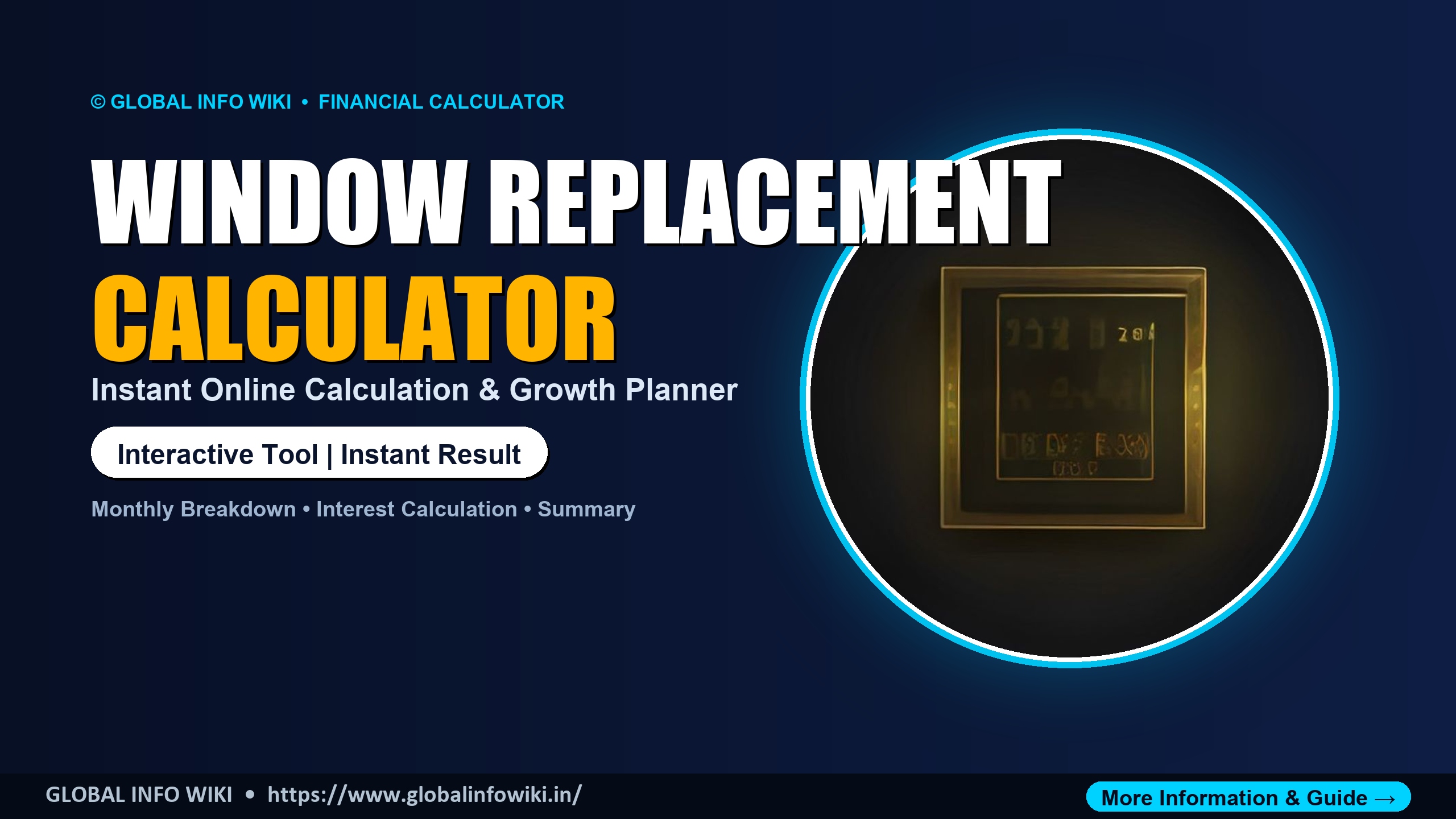 Window Replacement Cost Calculator — Estimate New Window Budget Window Replacement Cost Calculator — Estimate New Window Budget