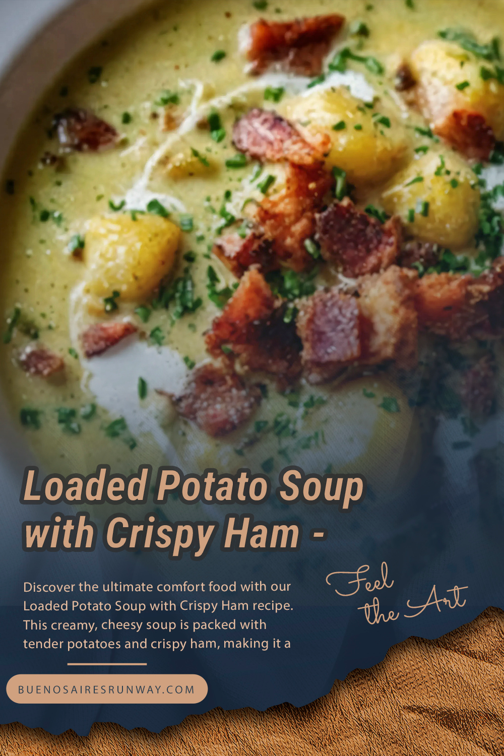 Loaded Potato Soup with Crispy Ham - Comfortable Treat!