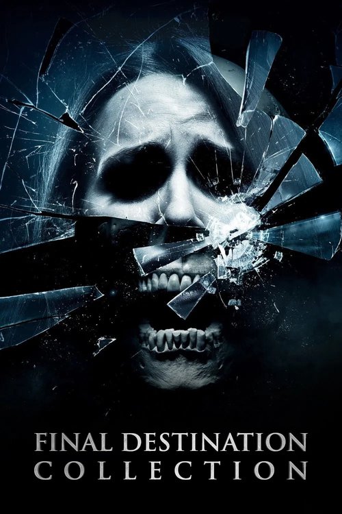 [Image: Final-Destination-Movie-Collection-2000-2025.jpg]
