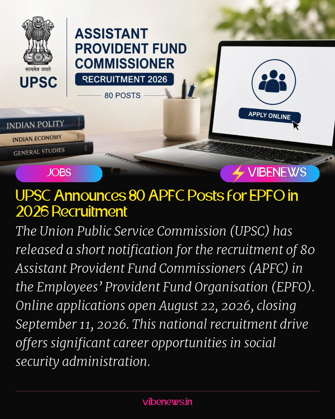UPSC Announces 80 APFC Posts for EPFO in 2026 Recruitment