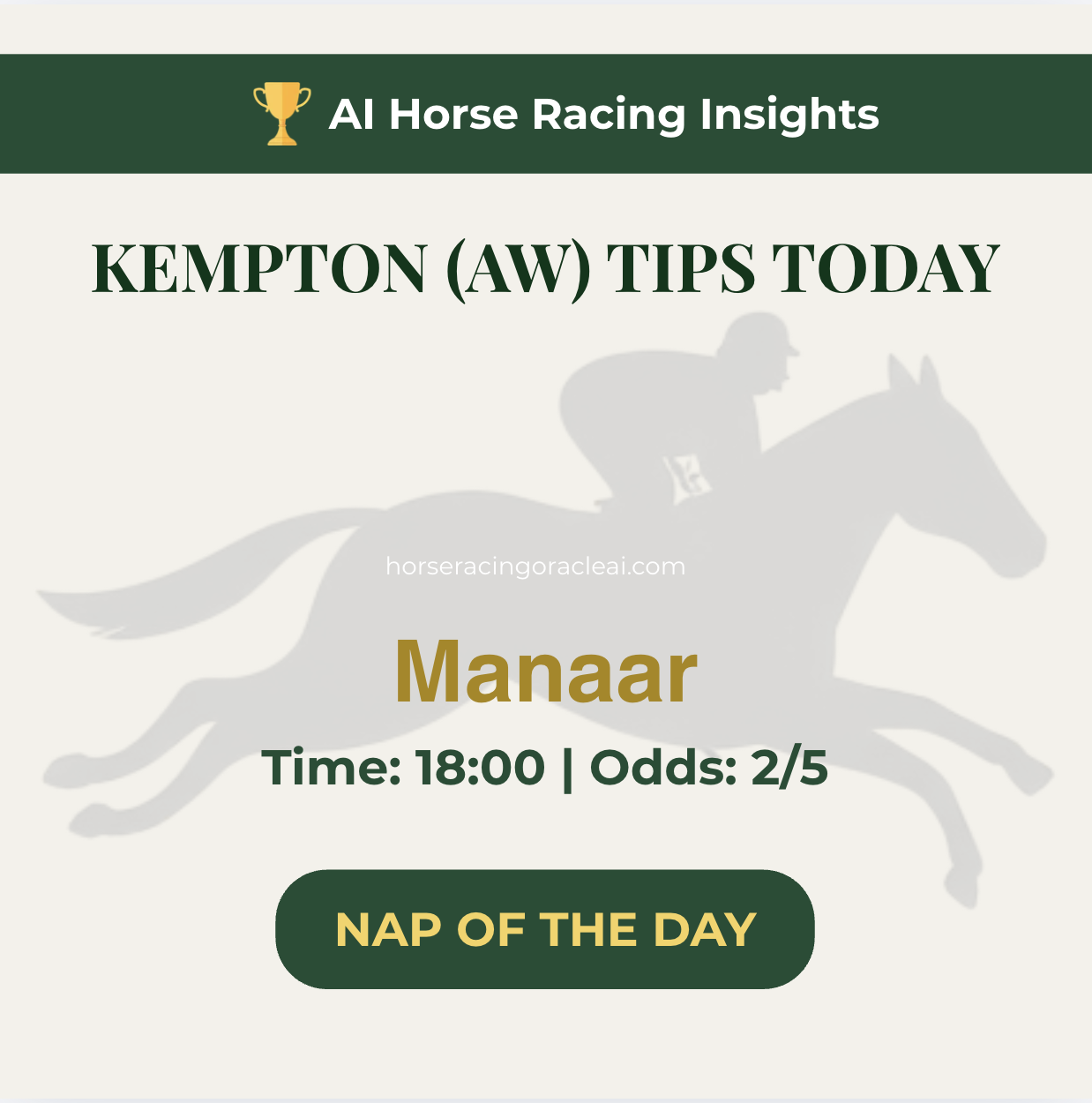 Free Horse Racing Tips Today — Kempton NAP Manaar 18:00 August 12