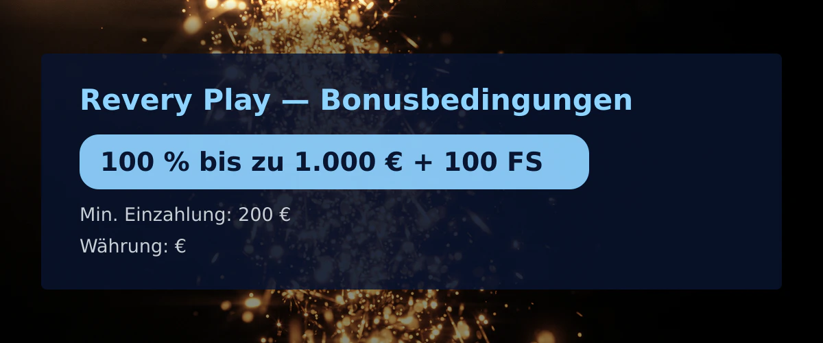 Revery Play — Bonusbedingungen: 100 % bis zu 1.000 € + 100 FS